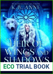 Heir of Wings and Shadows (Silver Fae, #3)