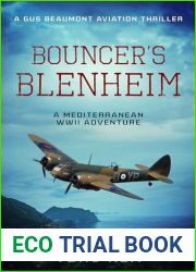 Bouncer|s Blenheim: A Mediterranean WWII Adventure (Gus Beaumont Aviation Thrillers Book 2)