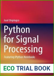 Python for Signal Processing: Featuring IPython Notebooks
