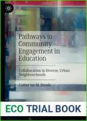 Pathways to Community Engagement in Education: Collaboration in Diverse, Urban Neighbourhoods