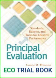 Principal Evaluation: Standards, Rubrics, and Tools for Effective Performance