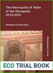 The Necropolis of Abila of the Decapolis 2019-2021