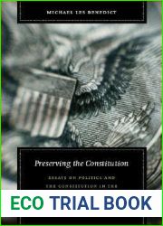 Preserving the Constitution: Essays on Politics and the Constitution in the Reconstruction Era (Reconstructing America)