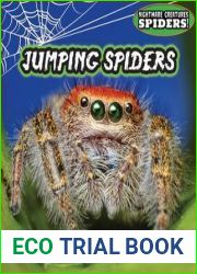 Jumping Spiders (Nightmare Creatures: Spiders!)