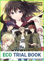 The Champions of Justice and the Supreme Ruler of Evil (Light Novel)