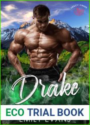 Drake (Brave Men of Tracy Creek Book 2)