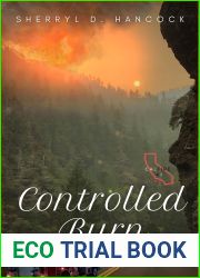 Controlled Burn (CalFire Book 1)
