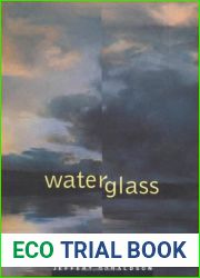 Waterglass (Volume 1) (The Hugh MacLennan Poetry Series)