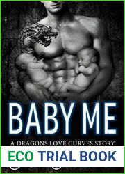 Baby Me (Dragons Love Curves #5)