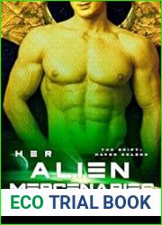 Her Alien Mercenaries (The Drift: Haven Colony #8)