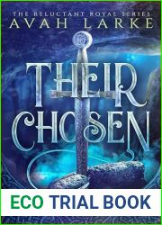 Their Chosen: The Reluctant Royals Series