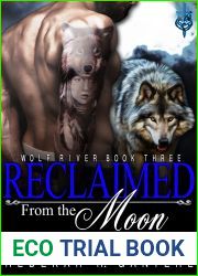 Reclaimed from the Moon (Wolf River #3)
