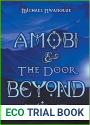 Amobi and the Door Beyond Time (The Stormbringer Series, #1)