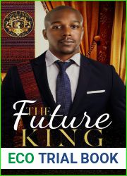 The Future King (Royal House of Saene Book 8)