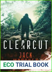 Clearcut (Adrian Cervantes, #1)