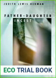 Father-Daughter Incest (with a new Afterword)