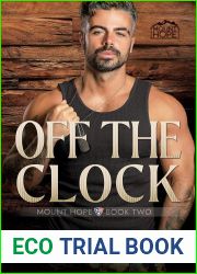 Off the Clock (Mount Hope #2)