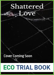Shattered Love (The Shattered Book 2)
