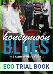 Honeymoon Blues (Faith Series Book 6)