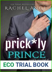 Prick*ly Prince (Prickly Proposal, #1)