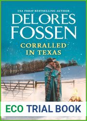 Corralled in Texas (Lone Star Ridge #4.5)