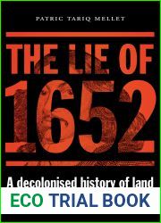 The Lie of 1652: A decolonised history of land