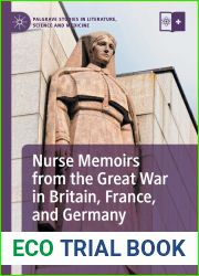 Nurse Memoirs from the Great War in Britain, France, and Germany