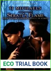 Serati|s Flame (Vampire Council of Ethics, #2)