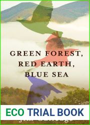 Green Forest, Red Earth, Blue Sea