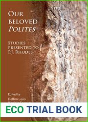 Our Beloved Polites: Studies Presented to P. J. Rhodes