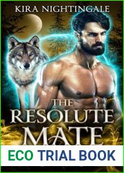 The Resolute Mate: Shifters of the Three Rivers Book 3