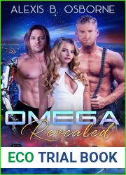 Omega Revealed (Omegas of OAN, #1)