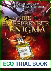 The Entrepreneur Enigma (The Weal and Woe Bookshop Witch #4)