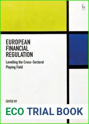 European Financial Regulation: Levelling the Cross-Sectoral Playing Field