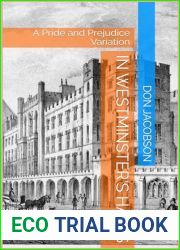 In Westminster|s Halls: A Pride and Prejudice Variation