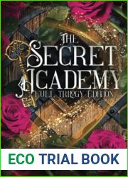 The Secret Academy: Special Full Trilogy Edition