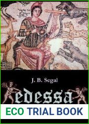 Edessa ‘The Blessed City|