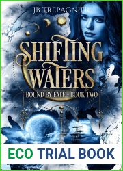 Shifting Waters (Bound by Fate, #2)