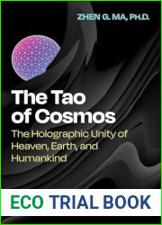 The Tao of Cosmos: The Holographic Unity of Heaven, Earth, and Humankind (Sacred Planet)