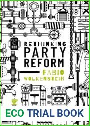 Rethinking Party Reform