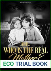 And…Who Is The Real Mother? (I Am Proud To Be A Jew, #1)