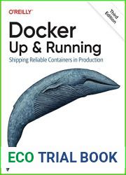 Docker: Up and Running: Shipping Reliable Containers in Production