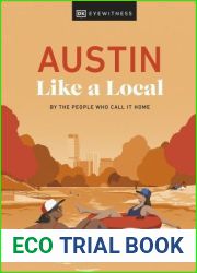 Austin Like a Local, 2024 Edition