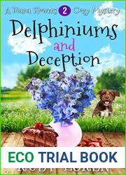 Delphiniums and Deception (Diana Flowers Floriculture Mysteries #2)