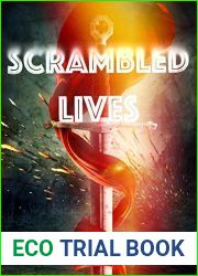 Scrambled Lives: A LitRPG Novel