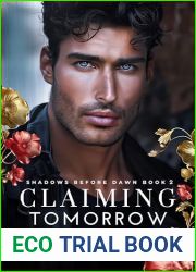 Claiming Tomorrow (Shadows Before Dawn, #2)