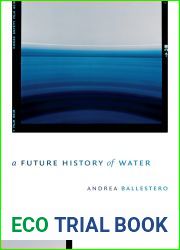 A Future History of Water