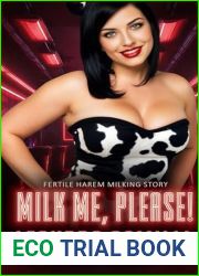 Milk Me, Please!: Fertile Harem Milking Story (Hucow Nightclub Book 1)