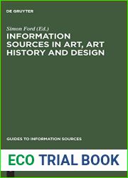 Information Sources in Art, Art History and Design (Guides to Information Sources)