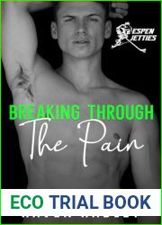 Breaking Through the Pain (Espen Jetties Book 1)